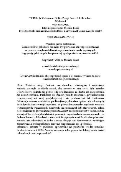 Ja! Odkrywam Siebie. Zeszyty ćwiczeń do self-coachingu. Autorka: Monika A. Banaś cz. 1