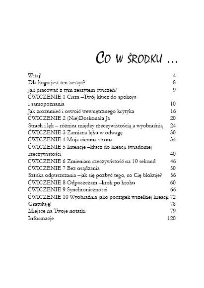 Ja! Odkrywam Siebie. Zeszyty ćwiczeń do self-coachingu. Autorka: Monika A. Banaś ZC 4 Co w środku