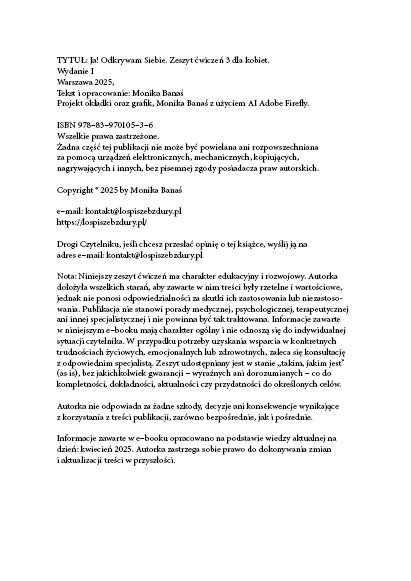 Ja! Odkrywam Siebie. Zeszyty ćwiczeń do self-coachingu. Autorka: Monika A. Banaś cz. 3